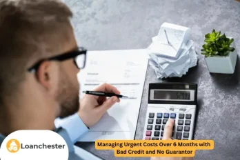 Managing Urgent Costs Over 6 Months with Bad Credit and No Guarantor image