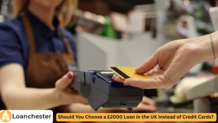 Should You Choose a £2000 Loan in the UK Instead of Credit Cards Image