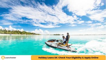 Holiday loans in uk
